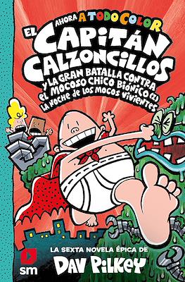 El Capitán Calzoncillos #6