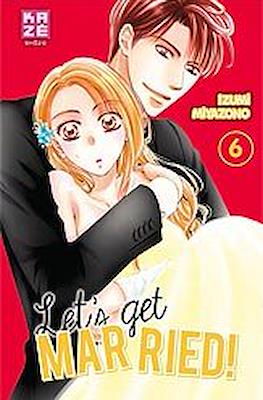 Let’s Get Married #6