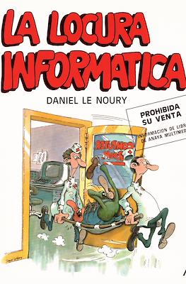 La locura informática