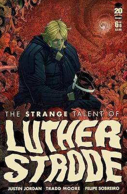The Strange Talent of Luther Strode (Comic Book) #6
