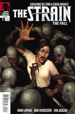 The Strain the Fall #5