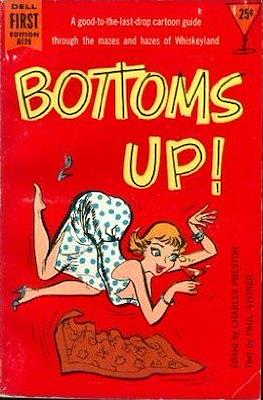 Bottoms Up!