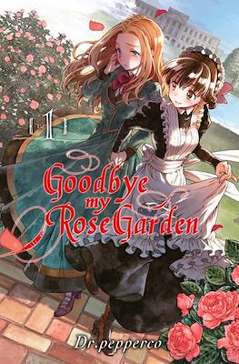 Goodbye, my Rose Garden (Broché) #1