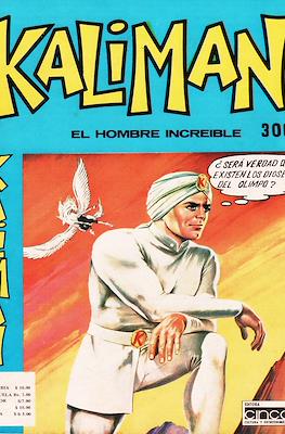 Kaliman el hombre increíble #306