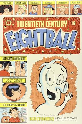 Twentieth Century Eightball