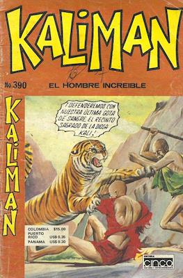 Kaliman el hombre increíble #390
