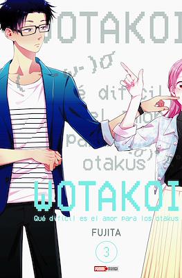 Wotakoi: Qué difícil es el amor para los Otaku (Rústica con sobrecubierta) #3