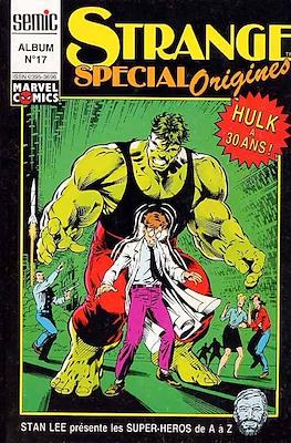 Strange Special Origines. Album Relié #17