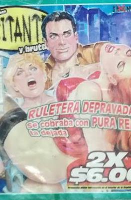 La Vida Excitante y Brutal #78