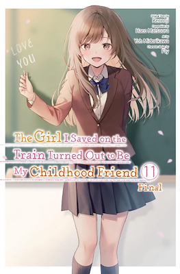 The Girl I Saved on the Train Turned Out to Be My Childhood Friend #11