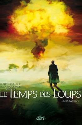 Le Temps des Loups #3