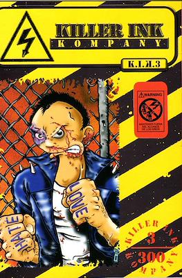 The Killer Ink Kompany #3