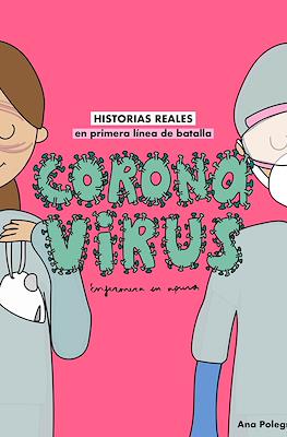 Coronavirus: Historias reales en primera línea de batalla