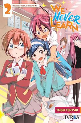 We Never Learn #2