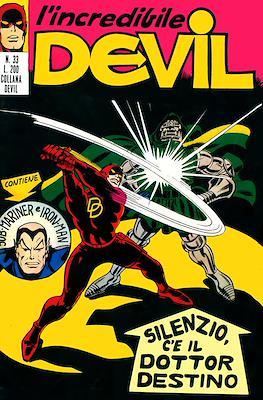 L'incredibile Devil / Devil - Ghost - Iron Man #33