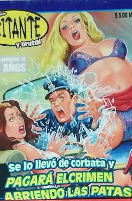 La Vida Excitante y Brutal #65