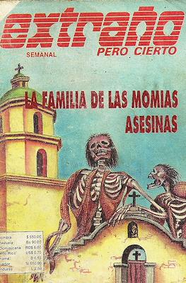Extraño pero cierto #396