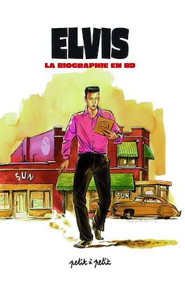 Elvis La biographie en BD