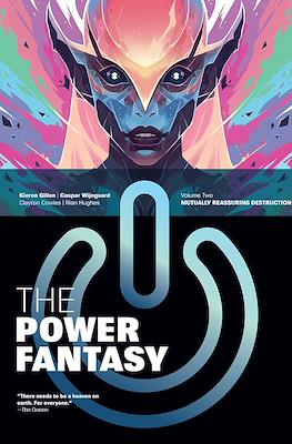 The Power Fantasy #2