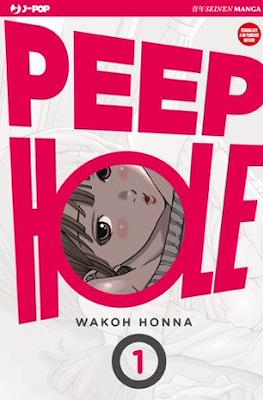 Peep Hole (Brossurato) #1