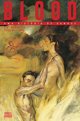 Blood: Uma história de sangue