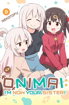 Onimai: I'm Now Your Sister! #9