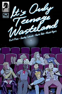 It’s Only Teenage Wasteland #2