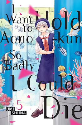I Want to Hold Aono-kun So Badly I Could Die #5