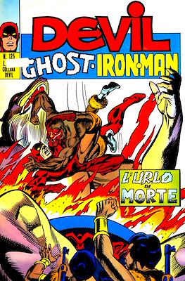 L'incredibile Devil / Devil - Ghost - Iron Man #125