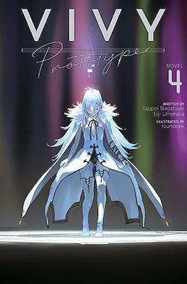 Vivy Prototype #4