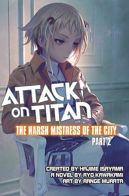 Attack on Titan: The Harsh Mistress of the City (Softcover) #2