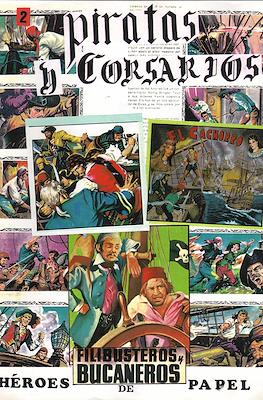 Piratas y Corsarios. Héroes de Papel #2