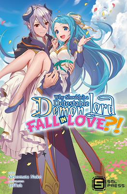 Why Shouldn’t a Detestable Demon Lord Fall in Love?!