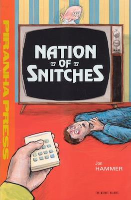 Nation of Snitches