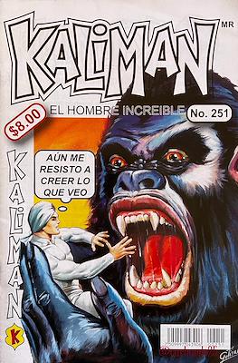 Kalimán, El Hombre Increíble (1998-2005) (Grapa) #251
