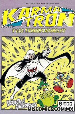 Karmatrón y Los Transformables (1986-1991) #227
