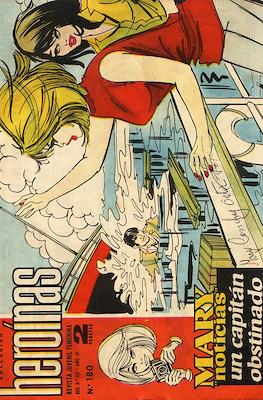 Mary "Noticias" / Heroínas (1962-1971) #180
