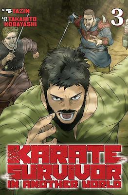 Karate Survivor in Another World #3