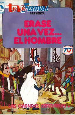 Teve Festival presenta: Érase una vez... El hombre (Grapa) #11