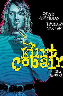 Kurt Cobain. Una biografía