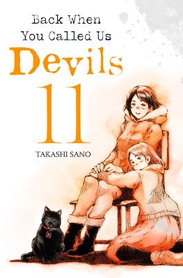 Back When You Called Us Devils #11