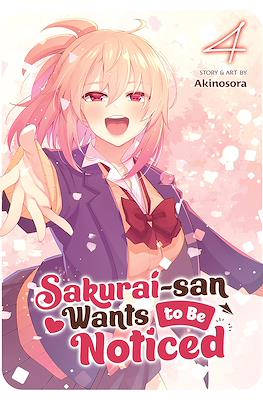 Sakurai-san Wants to Be Noticed #4