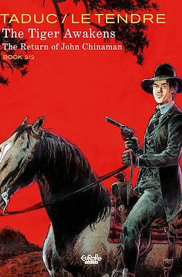 The Tiger Awakens: Return of John Chinaman #2