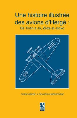 Une histoire illustrée des avions d'Hergé