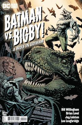 Batman vs. Bigby! A Wolf In Gotham (Comic Book 32 pp) #2