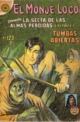 El Monje Loco #123