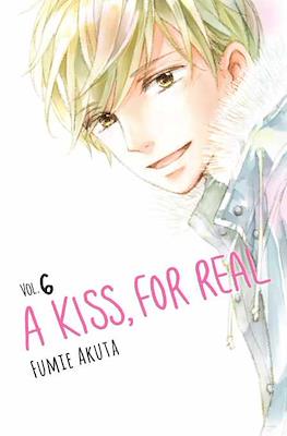 A Kiss, For Real #6