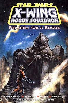 Star Wars: X-Wing Rogue Squadron - Requiem for a Rogue