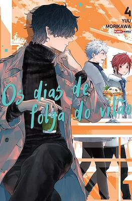 Os dias de folga do vilão #4