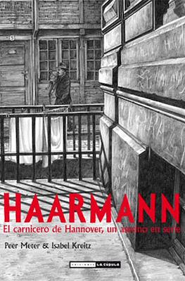 Haarmann. El carnicero de hannover, un asesino en serie